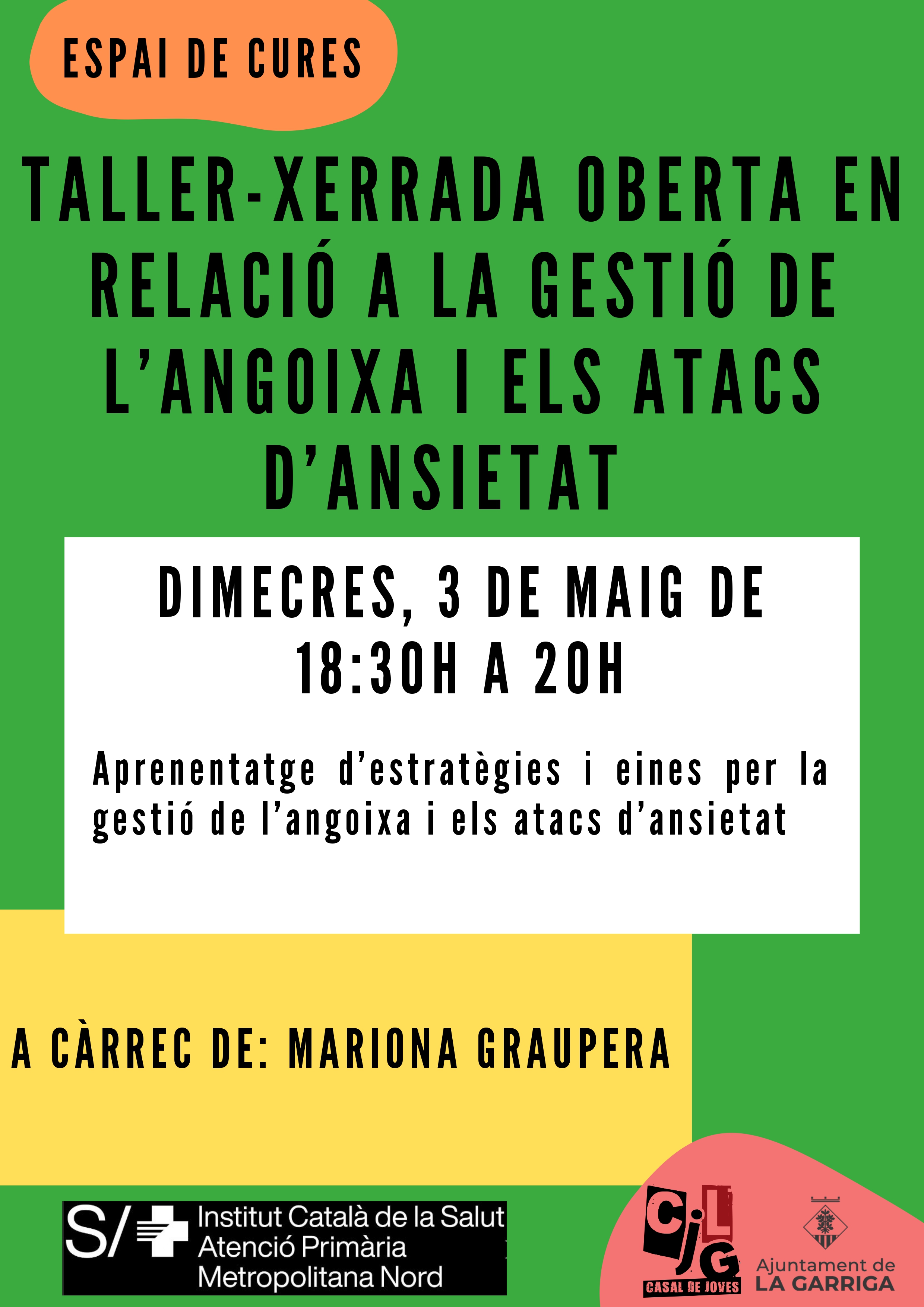 Taller-xerrada sobre gestió de l'angoixa i els atacs d'ansietat Espai Jove CAP la Garriga
