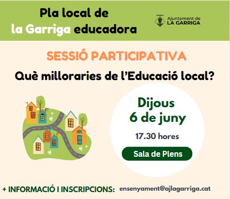 L'Ajuntament treballa en el Pla local de la Garriga educadora