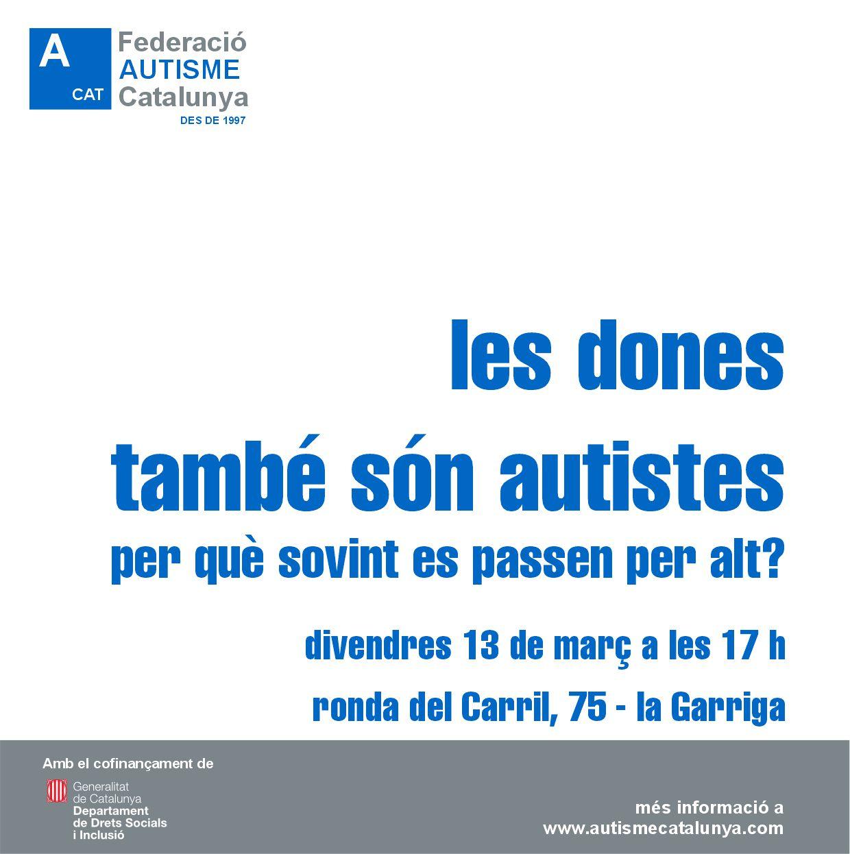 Xerrada: Les dones tamb&eacute; s&oacute;n autistes