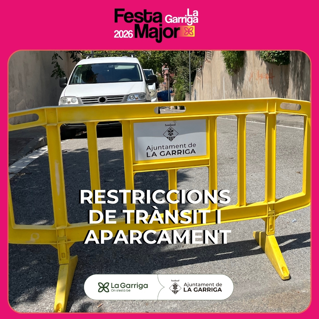 Restriccions d'aparcament i trànsit per Festa Major